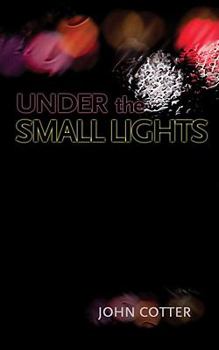 Paperback Under the Small Lights Book