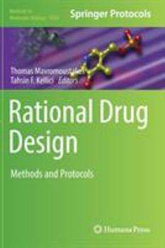 Hardcover Rational Drug Design: Methods and Protocols Book