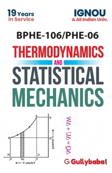 Paperback BPHE-106 Thermodynamics and Statistical Mechanics Book