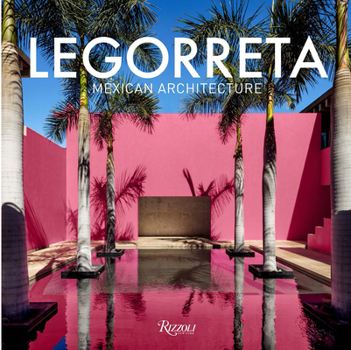 Hardcover Legorreta: Mexican Architecture Book