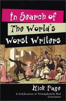 Paperback In Search of the World's Worst Writers Book