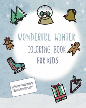 Paperback Wonderful Winter Coloring Book for Kids Book