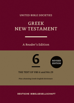 Greek New Testament (UBS6): A Reader's Edition (Hardcover) (Ancient Greek Edition)