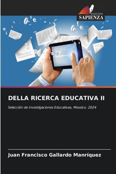 Paperback Della Ricerca Educativa II [Italian] Book