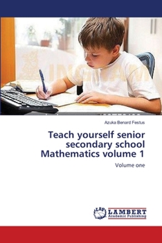 Paperback Teach yourself senior secondary school Mathematics volume 1 Book