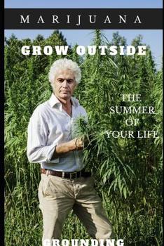 Paperback Marijuana: Growing Outside Book