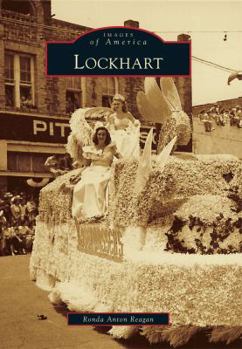 Lockhart - Book  of the Images of America: Texas