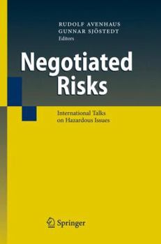Paperback Negotiated Risks: International Talks on Hazardous Issues Book