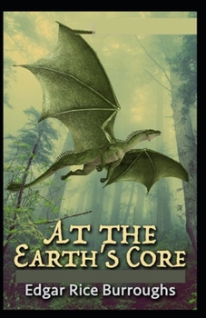 Paperback At the Earth's Core: Illustrated Edition Book