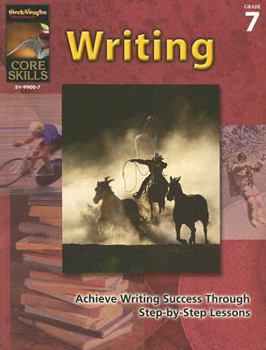 Paperback Core Skills: Writing, Grade 7 Book