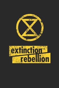 Paperback Extinction Rebellion: Wochenplaner/ Kalender 2020, 117 Seiten, A5 - There is no Planet B Book
