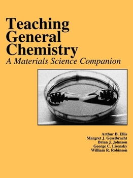 Paperback Teaching General Chemistry: A Materials Science Companion Book