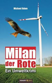 Paperback Milan der Rote: Ein Umweltkrimi [German] Book