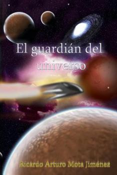 El guardián del universo