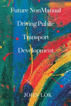 Paperback Future NonManual Driving Public Transport Book