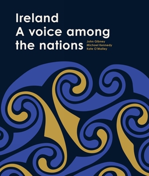 Hardcover Ireland: A Voice Among the Nations Book