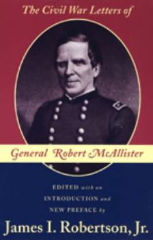 Paperback The Civil War Letters of General Robert McAllister Book