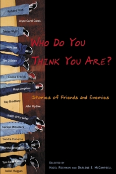 Paperback Who Do You Think You Are?: Stories of Friends and Enemies Book