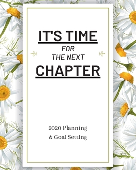 It's Time For The Next Chapter: 2020 Planner Weekly, Monthly And Daily | Jan 1, 2020 to Dec 31, 2020  Planner & calendar | New Year's resolution & ... - Inspirational 2020 Gifts For Herbal Lovers
