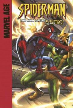 Man Called Electro! (Spider-Man) - Book #8 of the Marvel Age Spider-Man