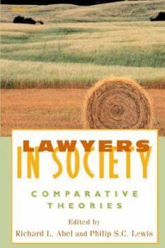 Paperback Lawyers in Society: Comparative Theories Book