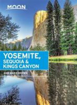 Paperback Moon Yosemite, Sequoia & Kings Canyon Book