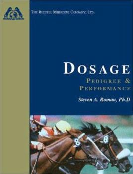 Hardcover Dosage: Pedigree and Performance Book