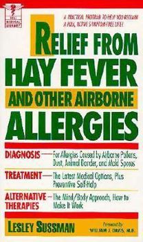 Mass Market Paperback Relief from Hay Fever and Other Airborne Allergies: Dell Medical Library Book
