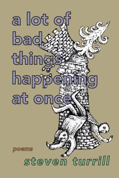 Paperback A lot of bad things happening at once Book