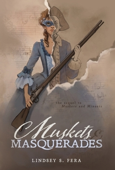 Hardcover Muskets and Masquerades Book