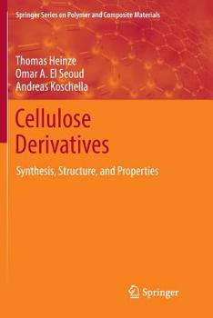 Paperback Cellulose Derivatives: Synthesis, Structure, and Properties Book