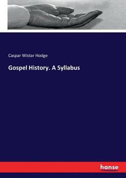 Paperback Gospel History. A Syllabus Book
