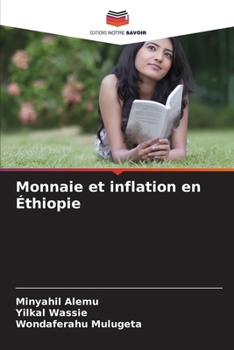 Paperback Monnaie et inflation en Éthiopie [French] Book
