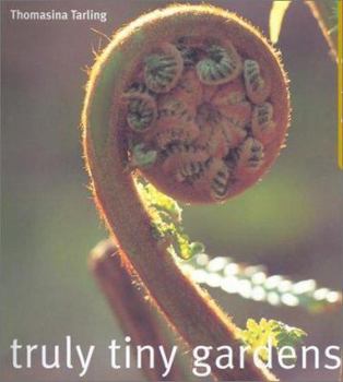 Paperback Truly Tiny Gardens Book