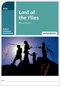 Paperback Oxford Literature Companions: Lord of the Flies Workbook Book