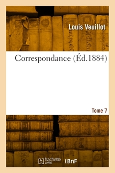 Paperback Correspondance. Tome 7 [French] Book