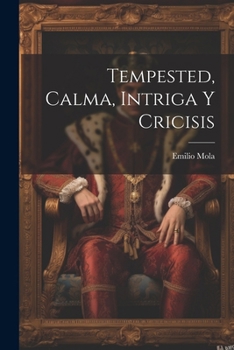 Paperback Tempested, Calma, Intriga Y Cricisis [Spanish] Book