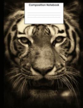 Composition Notebook: Cool Tiger College Ruled Notebook Lined Journal Gift For Essay Writing