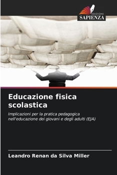 Paperback Educazione fisica scolastica [Italian] Book