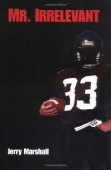 Hardcover Mr. Irrelevant Book
