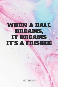 Paperback Notebook: Ultimate Frisbee Game Sport Coach Planner / Organizer / Lined Notebook (6" x 9") Book