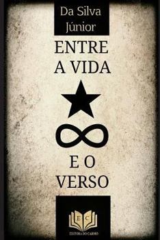Paperback Entre a vida e o verso Book