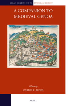 Hardcover A Companion to Medieval Genoa Book
