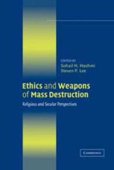 Electronics Ethics and Weapons of Mass Destruction: Religious and Secular Perspectives Book
