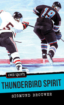 Thunderbird Spirit (Lightning on Ice, No 3)