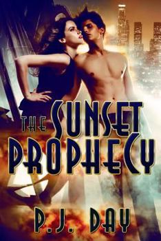 The Sunset Prophecy - Book  of the Sunset Prophecy