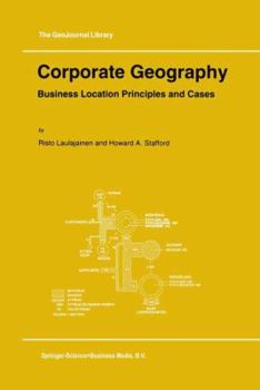Paperback Corporate Geography: Business Location Principles and Cases Book