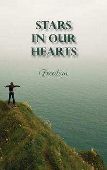 Hardcover Stars in Our Hearts: Freedom Book