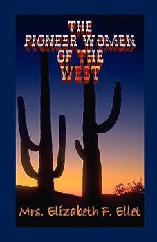 Paperback Pioneer Women of the West Book