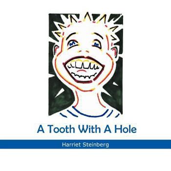 Paperback A Tooth With A Hole Book